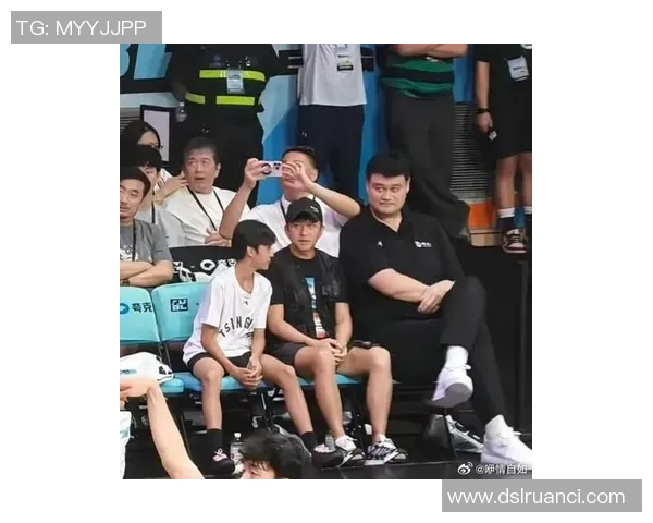 姚明带队展现篮球魅力精彩表演引发全场热烈反响